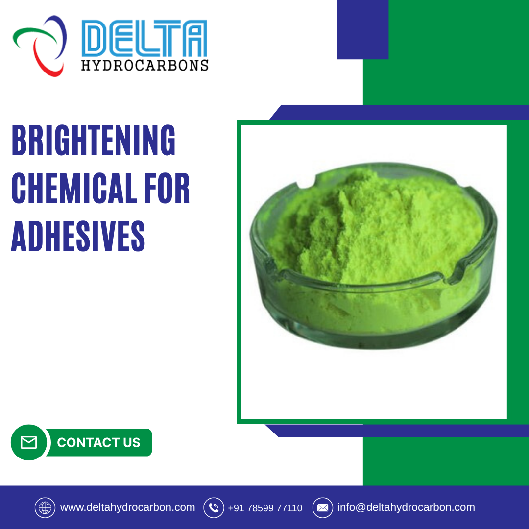 Brightening Chemical for Adhesives