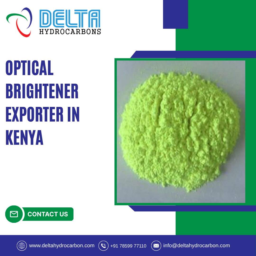 Optical Brightener Exporter in Kenya