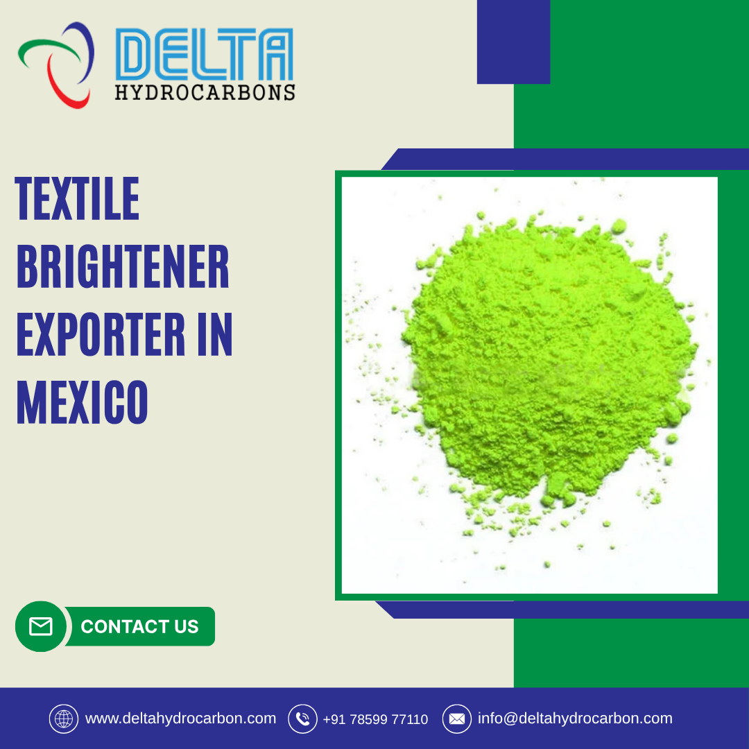 Textile Brightener Exporter in Mexico